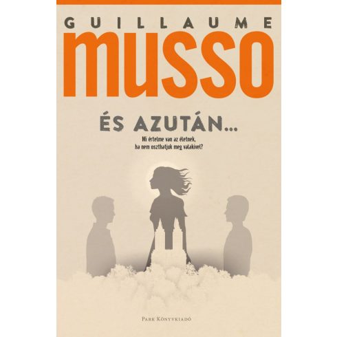 És azután...