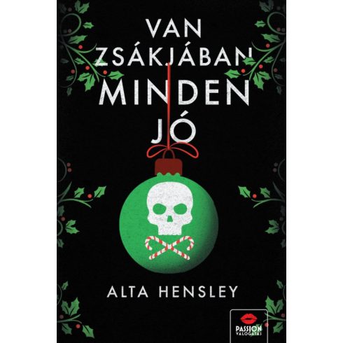 Van zsákjában minden jó...