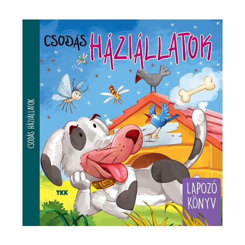 Csodás háziállatok