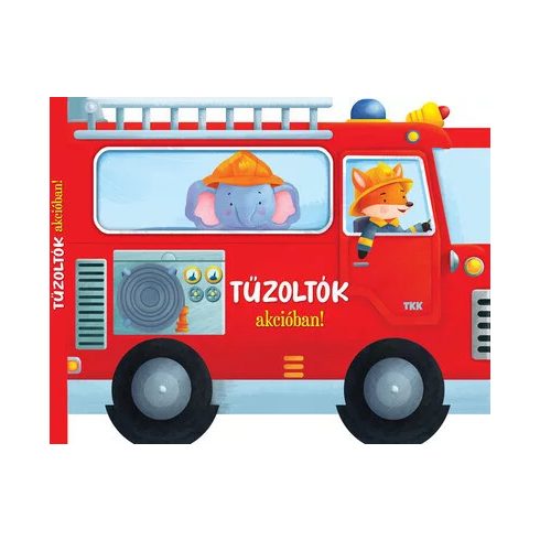 Tűzoltók akcióban