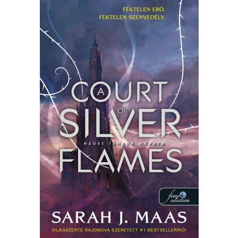 A Court of Silver Flames – Ezüst lángok udvara (Tüskék és rózsák udvara 5.)
