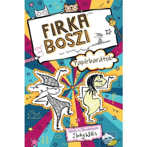 Firka boszi - Papírbarátok - Firka boszi-sorozat 3. rész