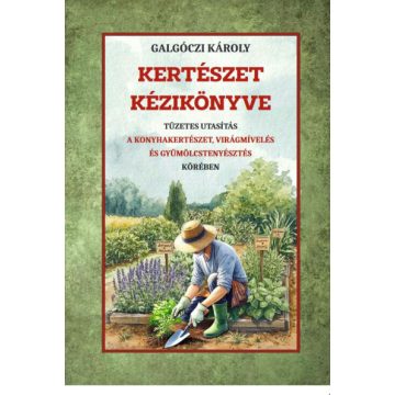 Kertészet kézikönyve
