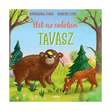 Élet az erdőben - Tavasz