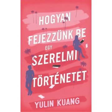 Hogyan fejezzünk be egy szerelmi történetet