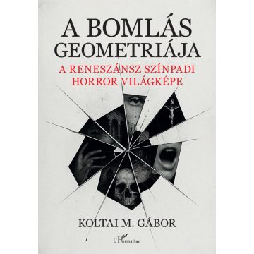 A bomlás geometriája