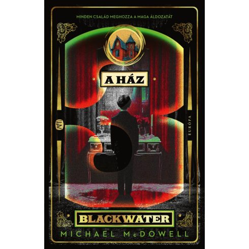 A ház - Blackwater 3.