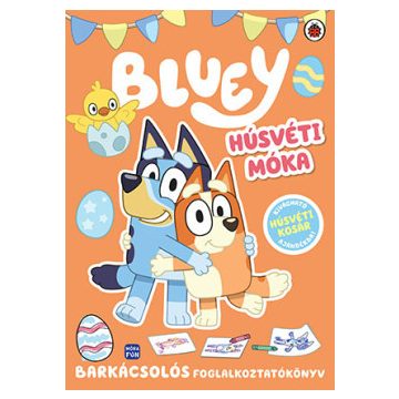Bluey - Húsvéti móka - Foglalkoztatókönyv