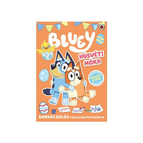 Bluey - Húsvéti móka - Foglalkoztatókönyv