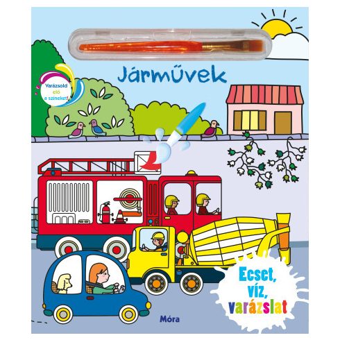 Ecset, víz, varázslat - Járművek