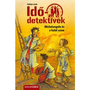   Michelangelo és a halál színe (Idődetektívek 9.) 2. kiadás