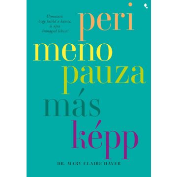 Perimenopauza másképp