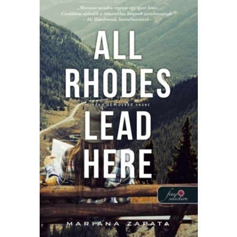 All Rhodes Lead Here - Minden út hozzád vezet