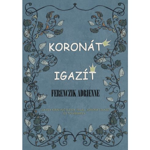 Koronát igazít