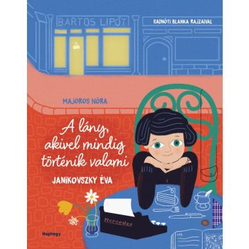 A lány, akivel mindig történik valami