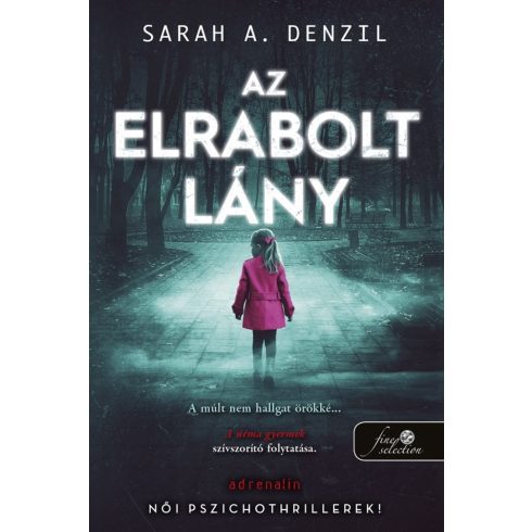 Az elrabolt lány - A néma gyermek 2.