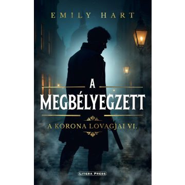 A Korona Lovagjai VI. - A megbélyegzett