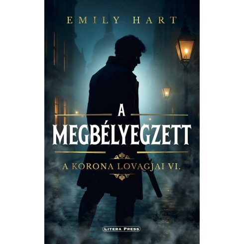 A Korona Lovagjai VI. - A megbélyegzett