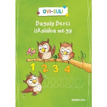 Ovi-suli - Bagoly Berci iskolába megy
