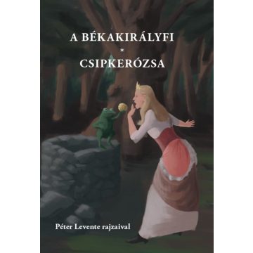 A békakirályfi, Csipkerózsa