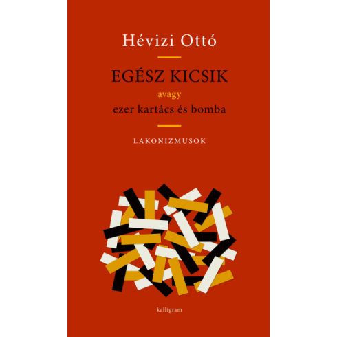 Egész kicsik - Avagy ezer kartács és bomba