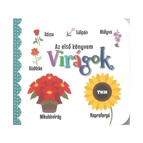 Virágok - Az első könyvem