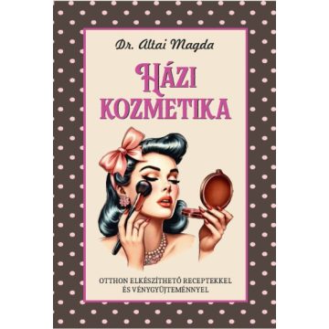 Házi kozmetika