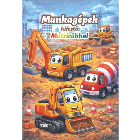 Munkagépek kifestő - Matricákkal