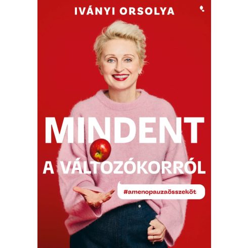Mindent a változókorról - Új kiadás - #amenopauzaösszeköt
