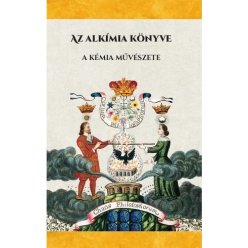 Az alkímia könyve - A kémia művészete