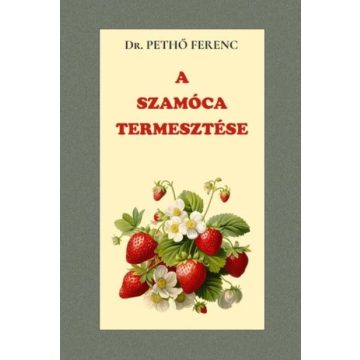 A szamóca termesztése