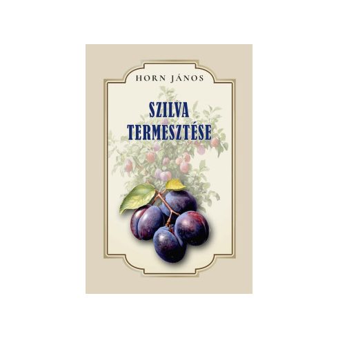 Szilva termesztése