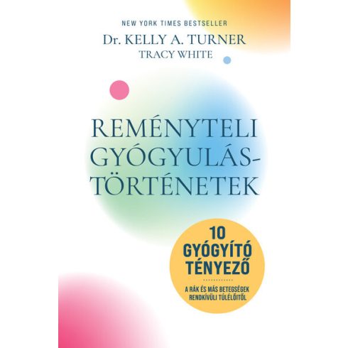 Reményteli gyógyulástörténetek