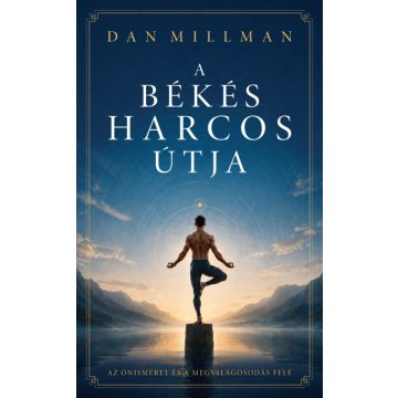 A békés harcos útja