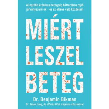 Miért leszel beteg