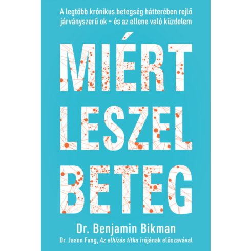 Miért leszel beteg