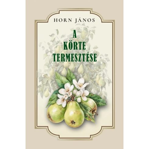 Körte termesztése