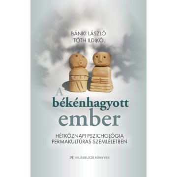A békénhagyott ember
