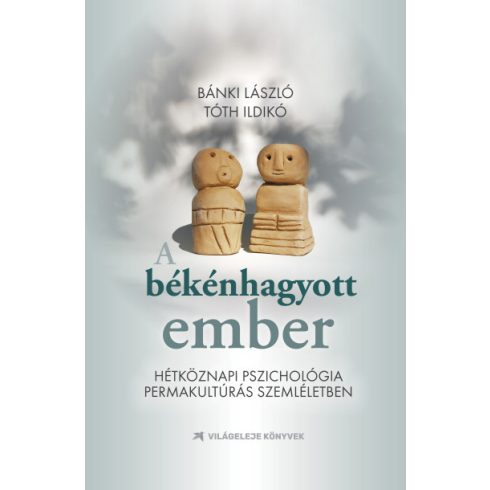 A békénhagyott ember