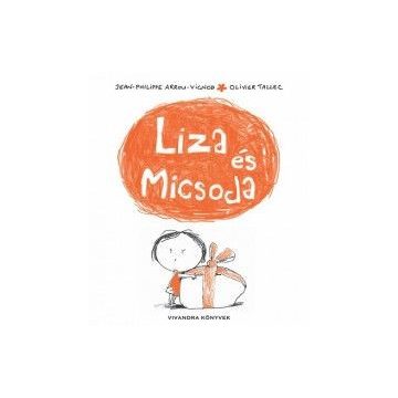 Liza és Micsoda