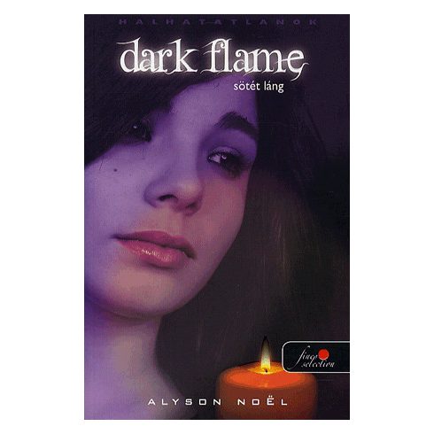Dark Flame - Sötét láng